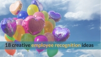 18 Creative and Sincere Employee Recognition Ideas